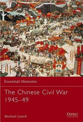 civil war in china essential histories