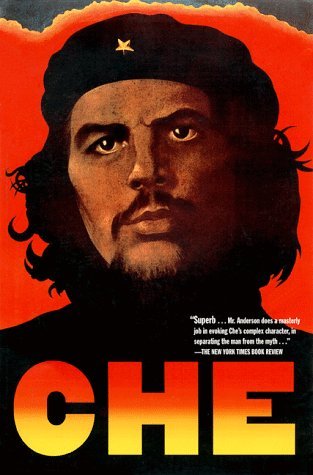 che guevara  a revolutionary life