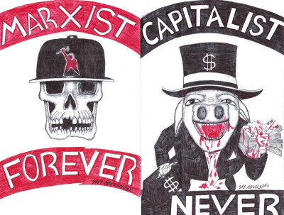 Marxist Forever, Capitalist Never