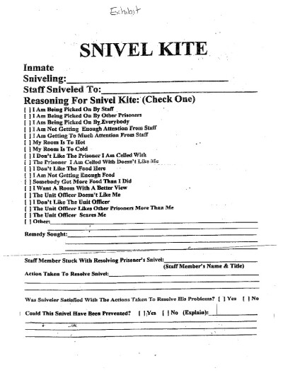 Snivel Kite from Nevada Correctional Officer